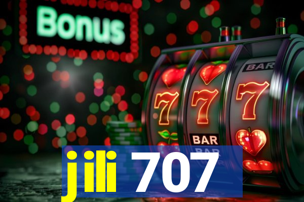 jili 707